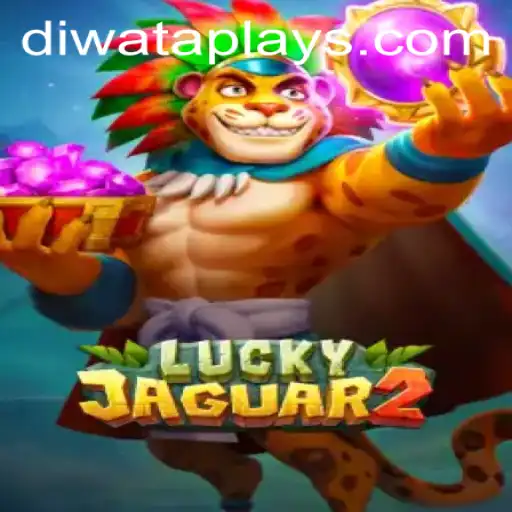 Exploring the Exciting World of Luckyjaguar2 and DIWATA PLAY